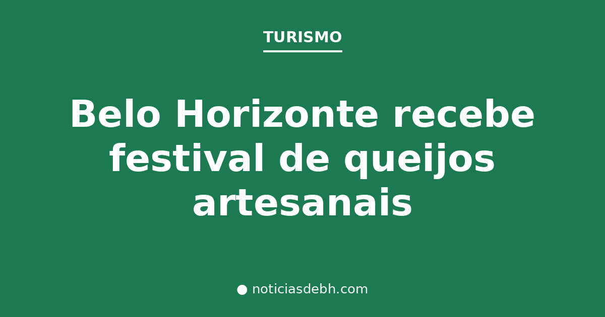 Belo Horizonte recebe festival de queijos artesanais — Notícias de BH